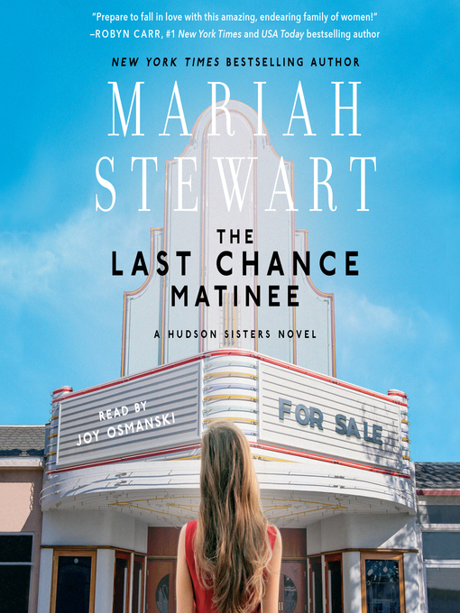 Title details for Last Chance Matinee by Mariah Stewart - Available